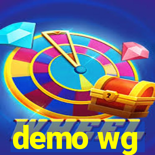 demo wg